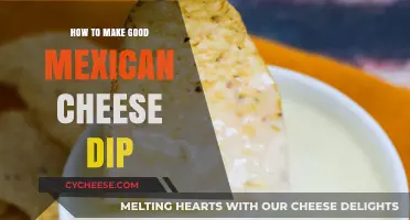 Crafting the Perfect Mexican Cheese Dip