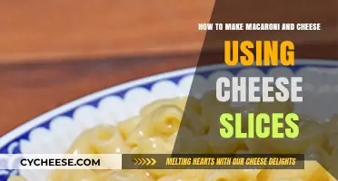 Mac and Cheese: Sliced Cheese Style