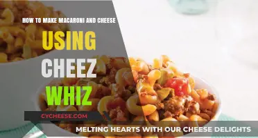 Mac and Cheese: Cheez Whiz Style