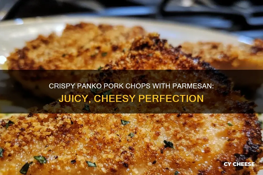 how to makejuicy panko pork chops with parm cheese