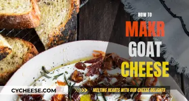 Mastering the Art of Goat Cheese: A Step-by-Step Guide