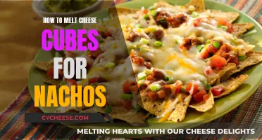 Melting Cheese Cubes for Nachos: Quick and Easy Methods