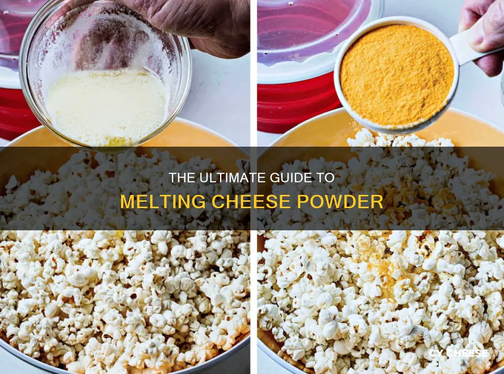 how to melt cheese powder