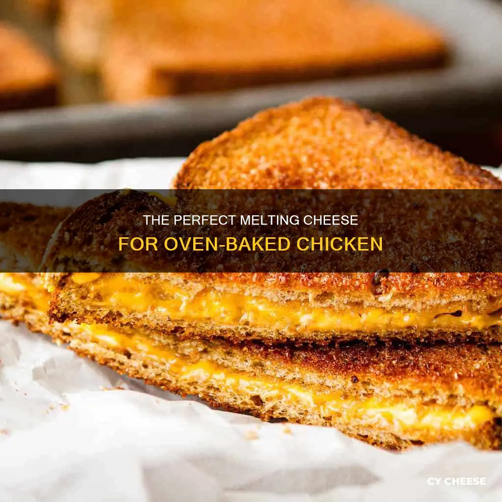 how to melt cheese to melt and sti oven chicken