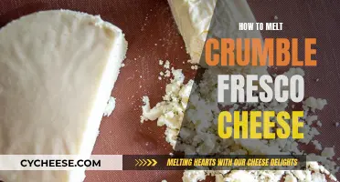 Melt Crumble Fresco Cheese: Quick and Easy Method