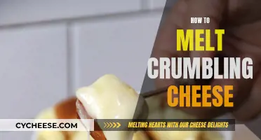 Melt Crumbling Cheese: Tips for a Smooth, Creamy Texture