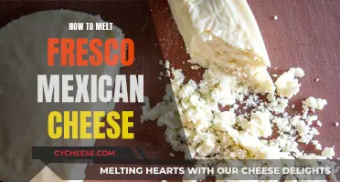 Melting Mexican Fresco Cheese: A Quick Guide