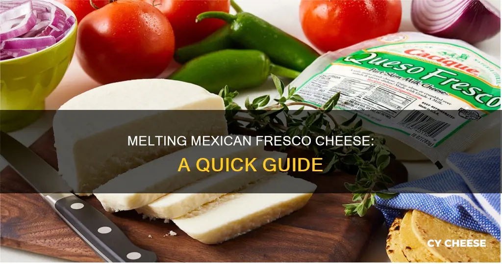 how to melt fresco mexican cheese