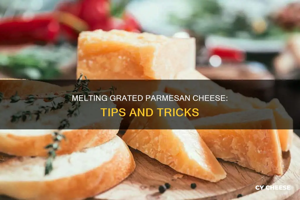 how to melt grated parmesan cheese