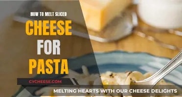 Melting Cheese for Pasta: Quick and Easy Tips