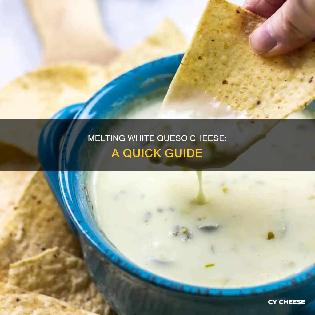 how to melt white queso cheese