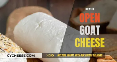 Unveiling the Secrets: A Beginner's Guide to Opening Goat Cheese