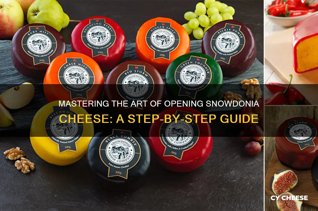how to open snowdonia cheese