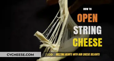 Mastering the Art: Simple Steps to Open String Cheese Effortlessly