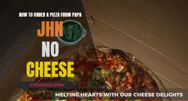 Papa John's Pizza: A Guide to Ordering Your No-Cheese Delight