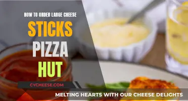 Cheese Sticks: Ordering Large at Pizza Hut