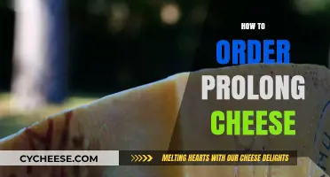 Mastering the Art of Ordering Prolong Cheese: A Step-by-Step Guide