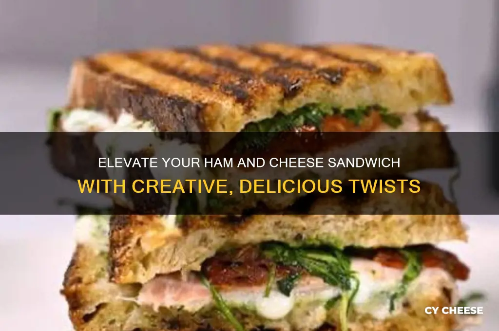 how to plus up ham and cheese sandwich