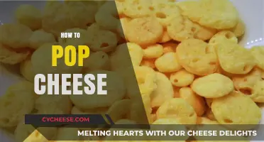 Mastering the Art of Popping Cheese: Tips and Techniques Revealed
