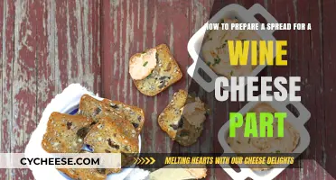 Perfect Pairings: Crafting an Elegant Wine and Cheese Spread Effortlessly