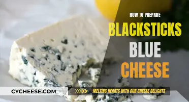 Preparing Blacksticks Blue Cheese: A Step-by-Step Guide