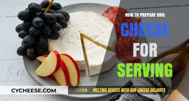 Preparing Brie Cheese: A Simple Guide to Serving