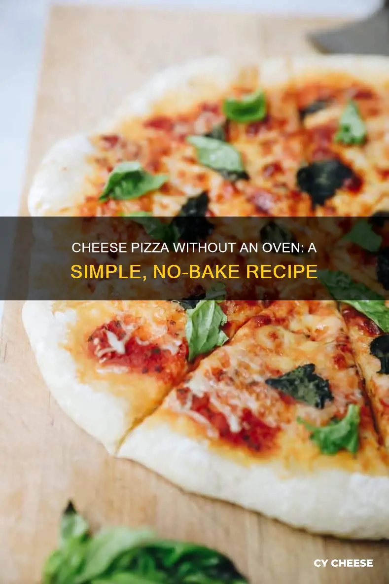 how to prepare cheese pizza without oven