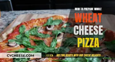 Whole Wheat Cheese Pizza: Preparation Guide