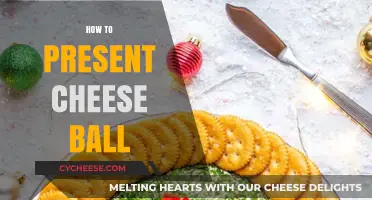 Mastering the Art of Presenting Cheese Balls: Tips and Tricks