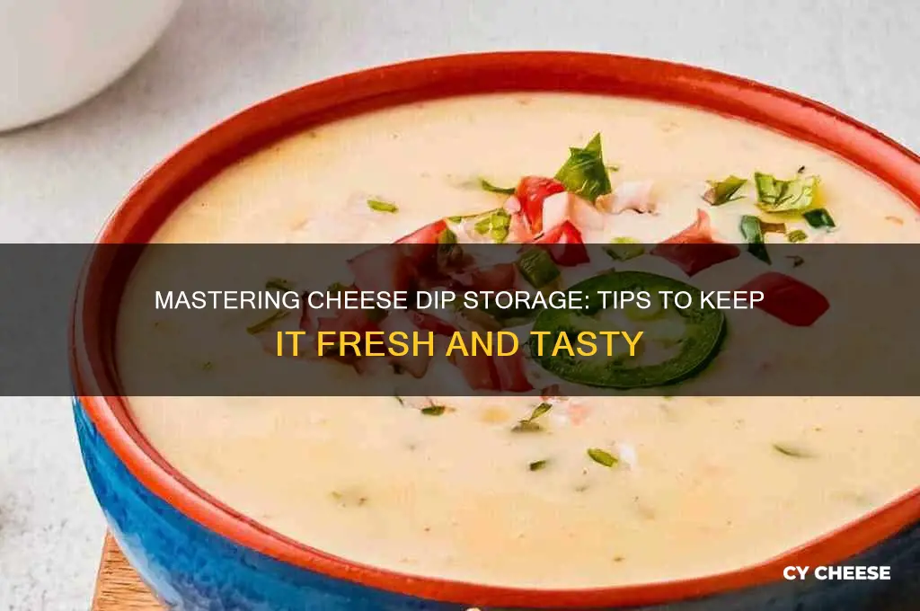 how to preserve cheese dip