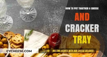 Creating a Delectable Cheese and Cracker Tray