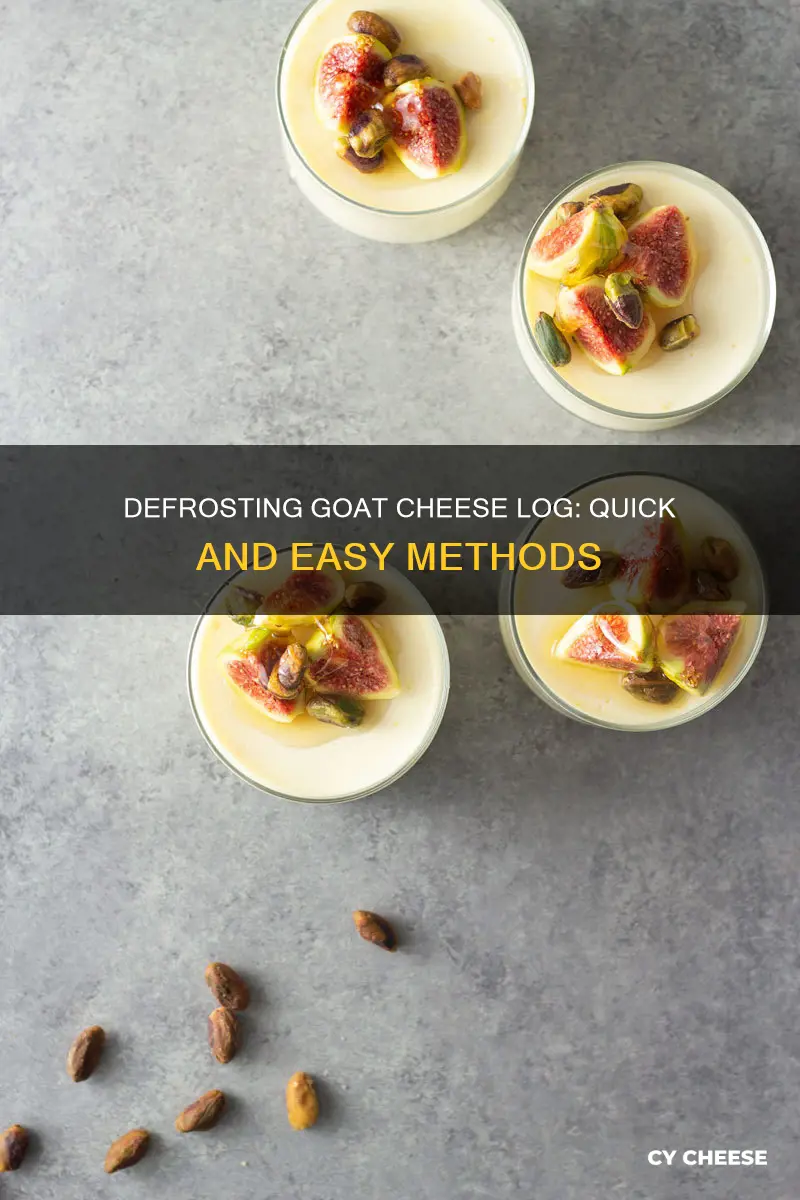 how to quickly defrost goat cheese log