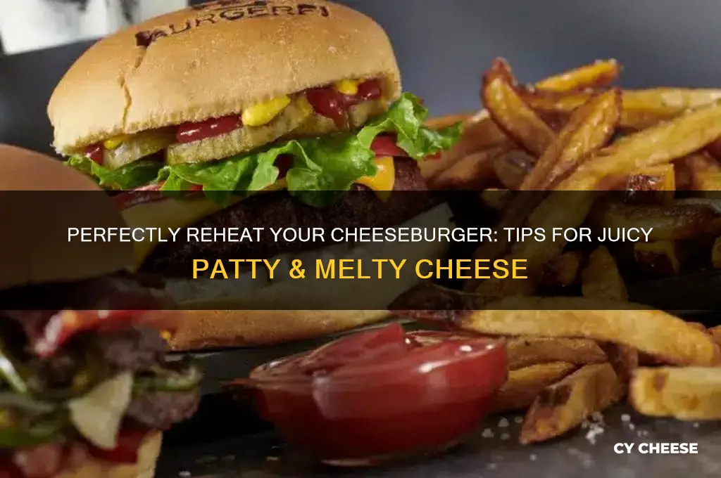 how to reheat cheese burger