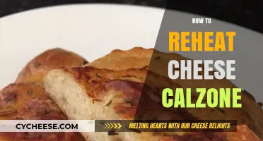 Perfectly Reheat Cheese Calzone: Crispy, Gooey, and Delicious Every Time