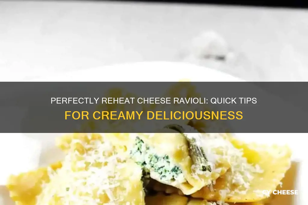 how to reheat cheese ravioli