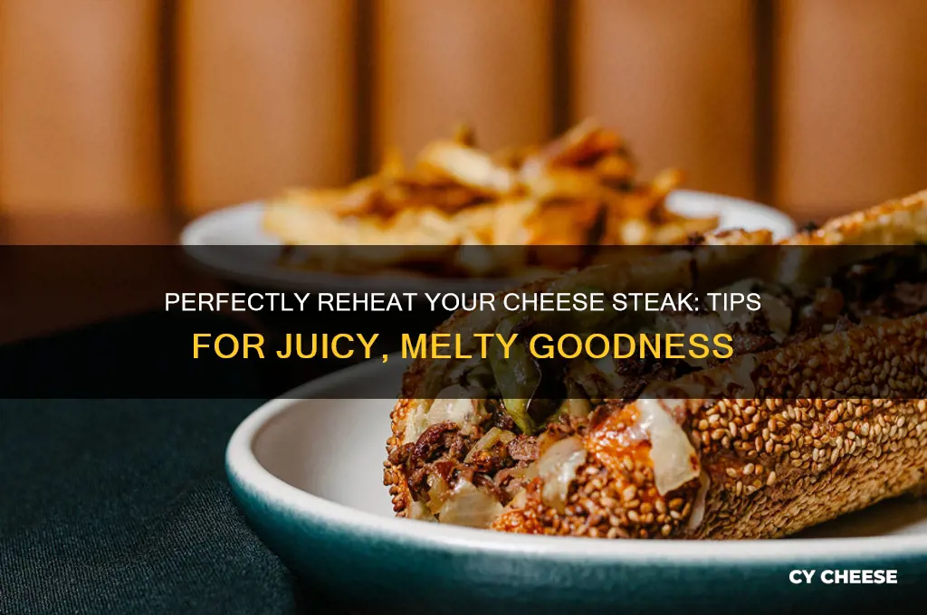 how to reheat cheese steak