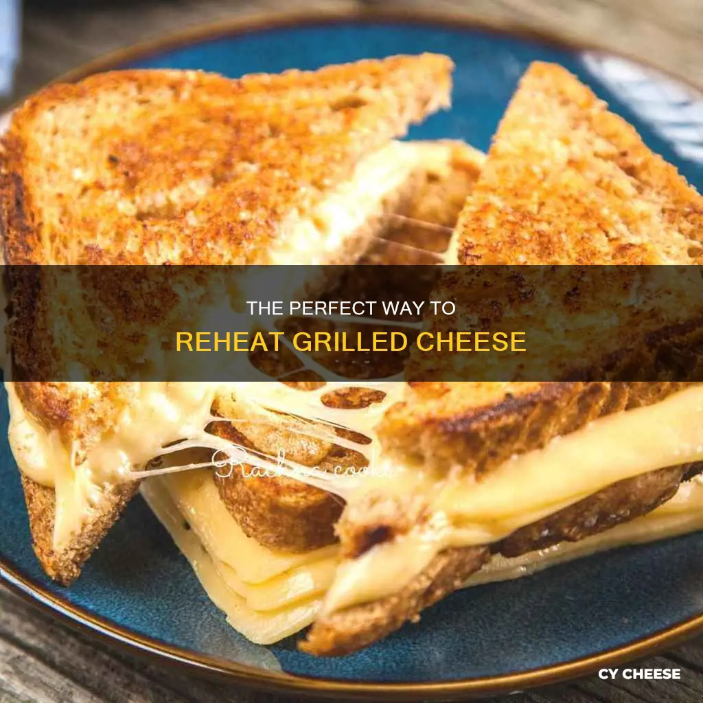 how to reheat grilled cheese