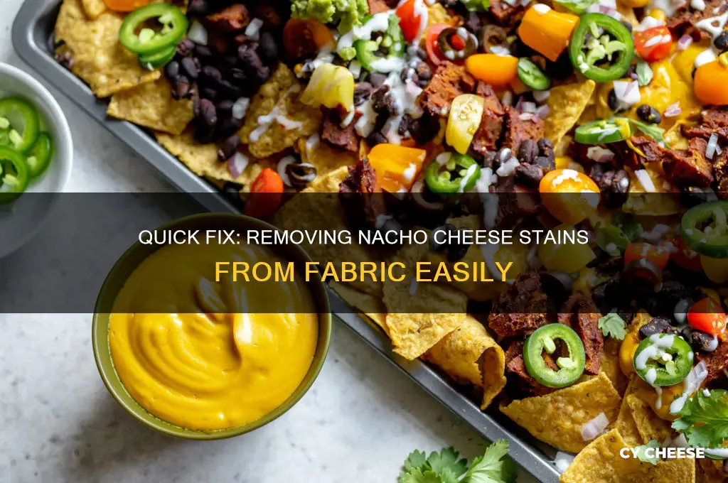 how to remove nacho cheese stain from fabric
