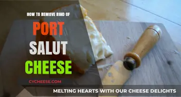 Effortlessly Remove Port Salut Cheese Rind: A Simple Step-by-Step Guide