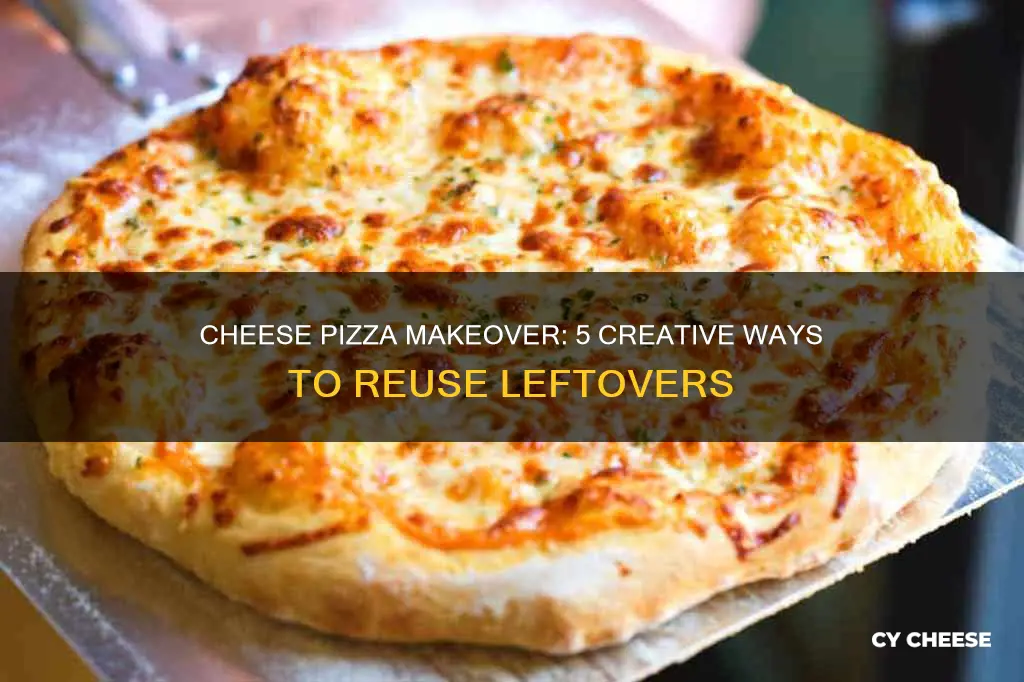 how to reuse leftover cheese pizza