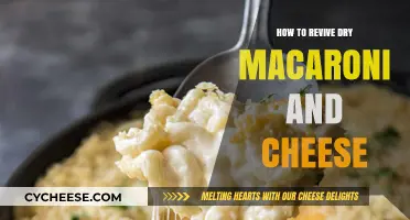 Reviving Dry Mac and Cheese: Simple Tricks to Try