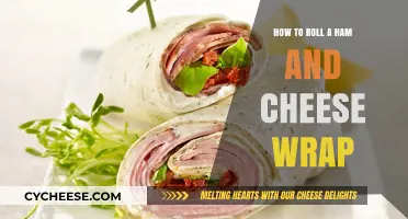 Master the Art of Rolling a Delicious Ham and Cheese Wrap