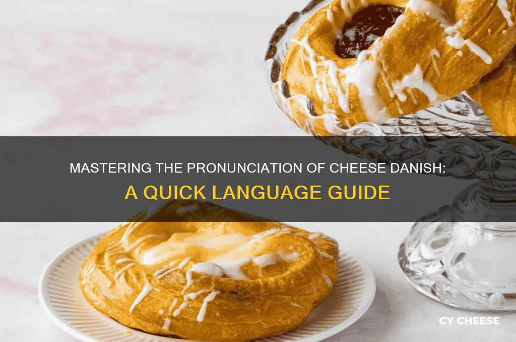 how to say cheese danish