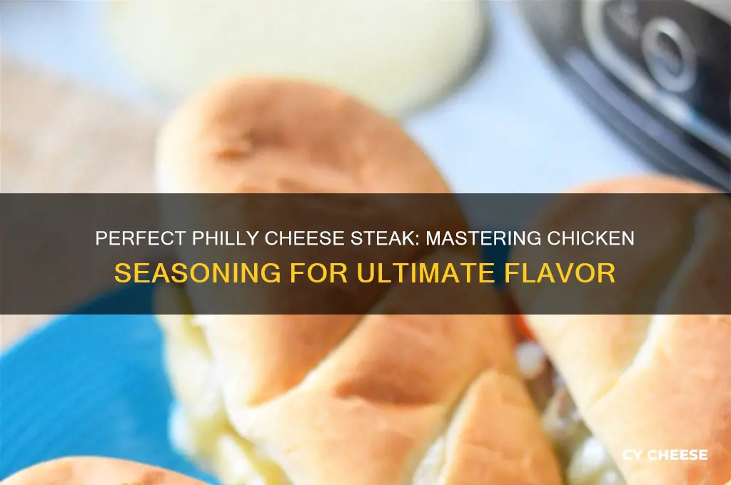 how to season chicken for philly cheese sandwich