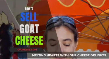 Goat Cheese Sales: Strategies for Success