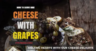 The Perfect Pairing: Brie and Grapes