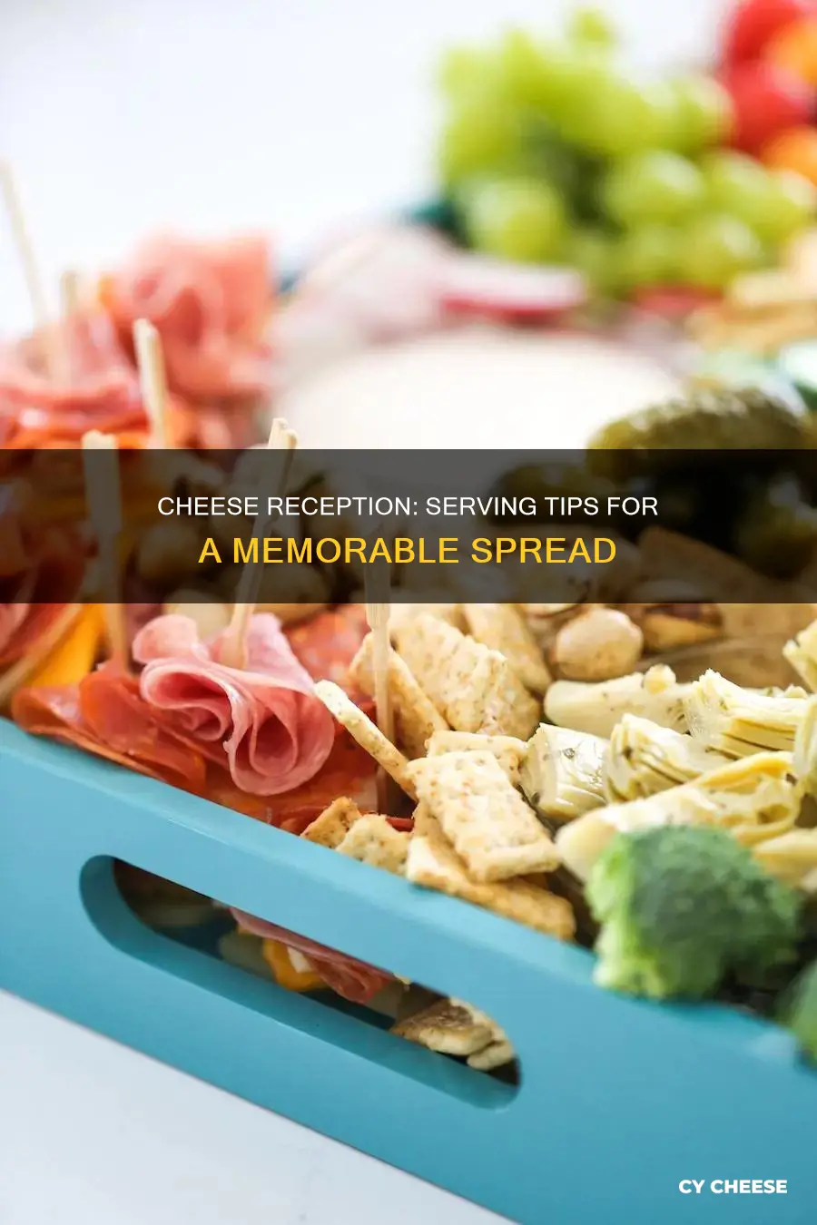 how to serve cheese at reception