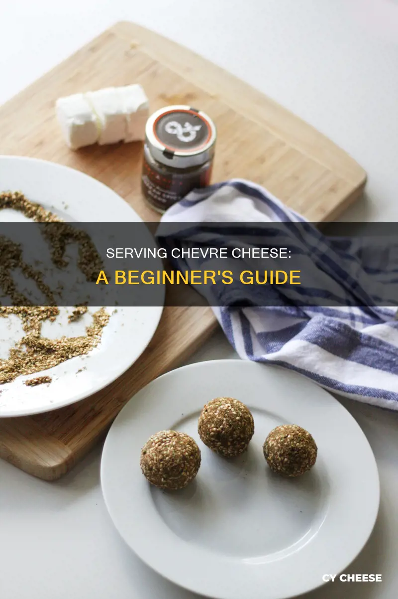 how to serve chevre cheese