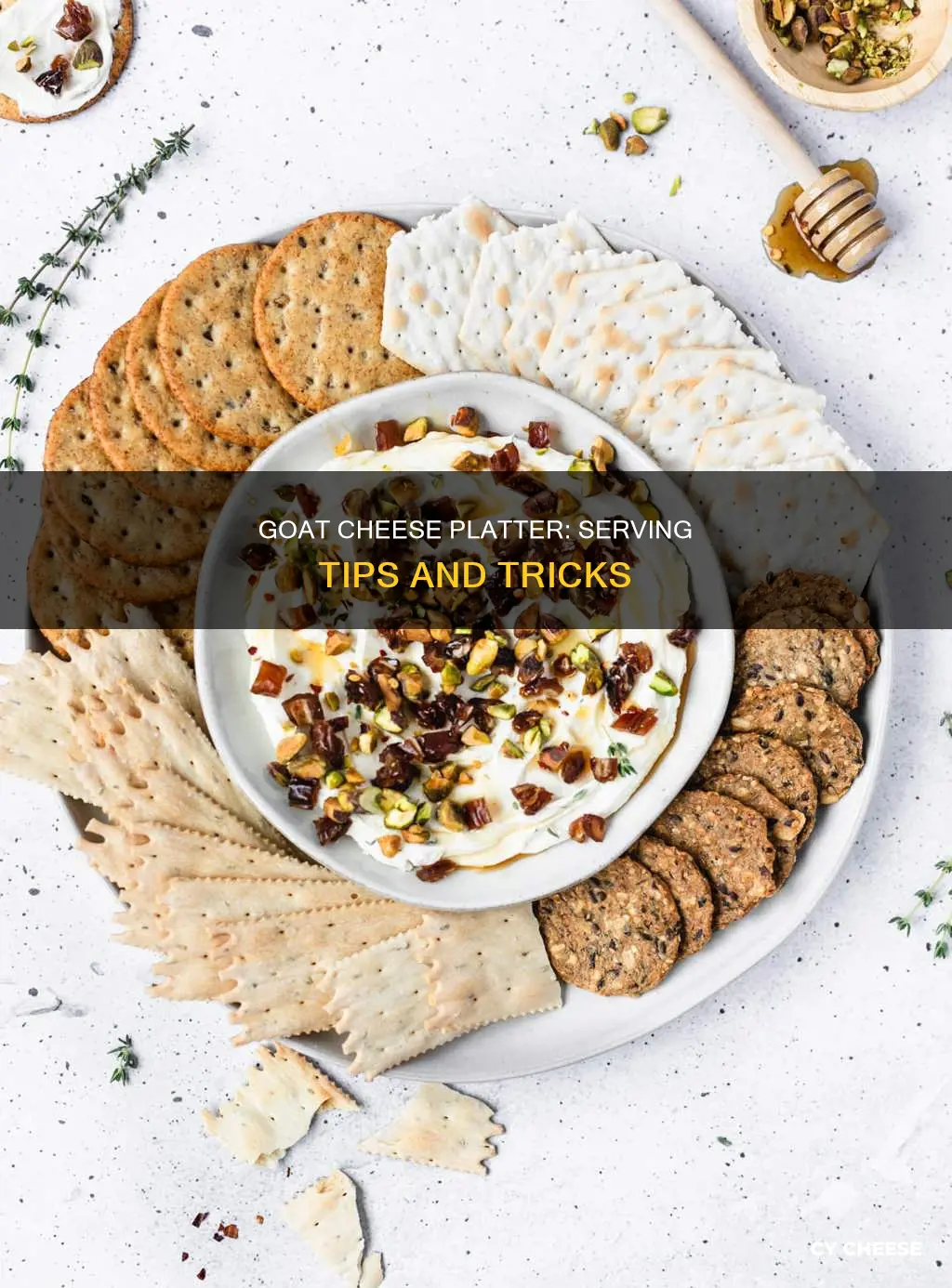 how to serve goat cheese on a platter