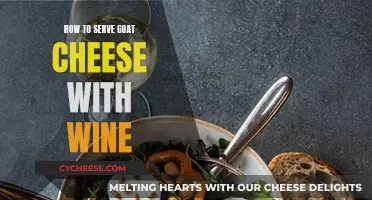 Goat Cheese and Wine Pairing: A Guide to Delicious Combinations